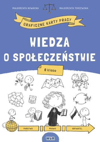 Przejdź do produktu Wiedza o społeczeństwie. Graficzne karty pracy dla klasy 8