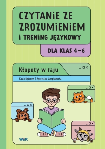 Przejdź do produktu Czytanie ze zrozumieniem i trening językowy dla klas 4–6. Kłopoty w raju.