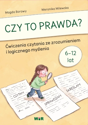 Przejdź do produktu Czy to prawda? Ćwiczenia czytania ze zrozumieniem i logicznego myślenia